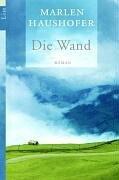 Die Wand. (Hardcover, German language, 1992, Claassen Verlag)