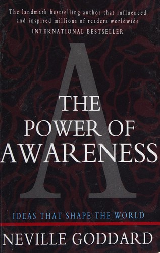 The power of awareness (2013, Pacific Publishing Studio)