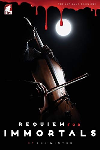 Requiem for Immortals (2016, Ylva Verlag e.Kfr.)
