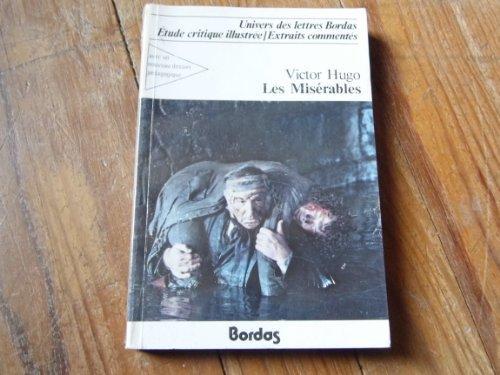 Les Misérables : extraits... (French language, 1975, Éditions Bordas)