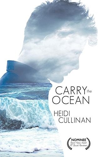 Carry the Ocean (Paperback, 2017, Heidi Cullinan)