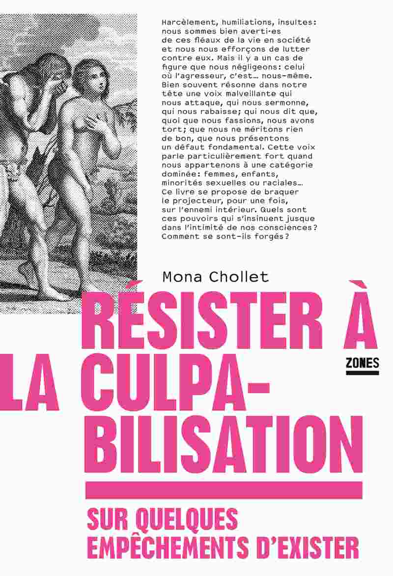 Résister à la culpabilisation (2024, La Découverte)