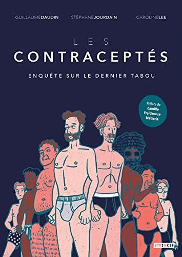 Les contraceptés - Enquête sur le dernier tabou (French language, 2021)