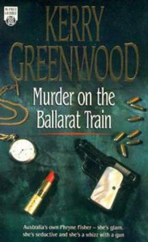 Murder on the Ballarat train (1992, McPhee Gribble)