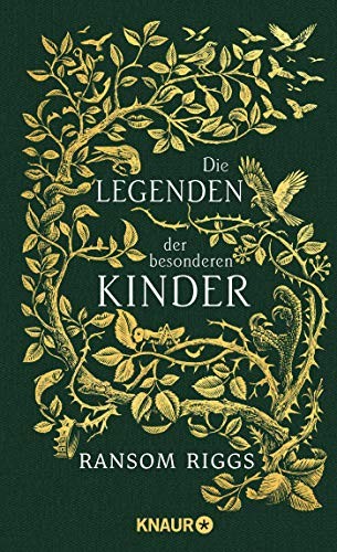 Die Legenden der besonderen Kinder (Hardcover, German language, 2018, Knaur HC)