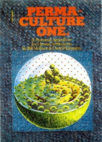 Permaculture One (Paperback, 1990, Tagari Publications)