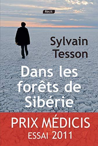 Dans les forêts de Sibérie février-juillet 2010 (French language, 2011)