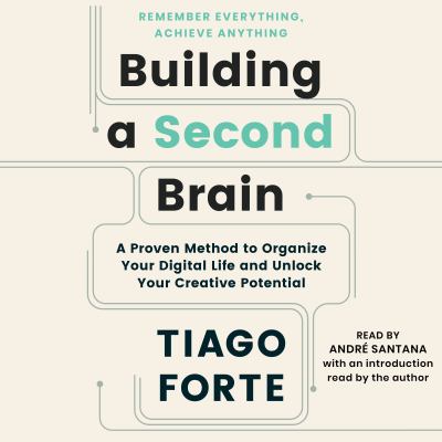 Building a Second Brain (AudiobookFormat, 2022, Simon and Schuster Audio)