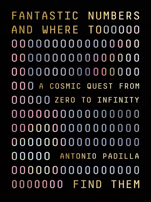 Fantastic Numbers and Where to Find Them (2022, Farrar, Straus & Giroux)