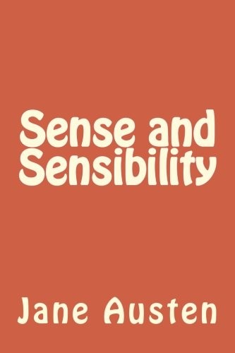 Sense and Sensibility (2018, CreateSpace Independent Publishing Platform)