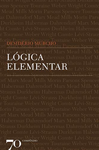 Lógica Elementar (Paperback, Português language, Edições 70)