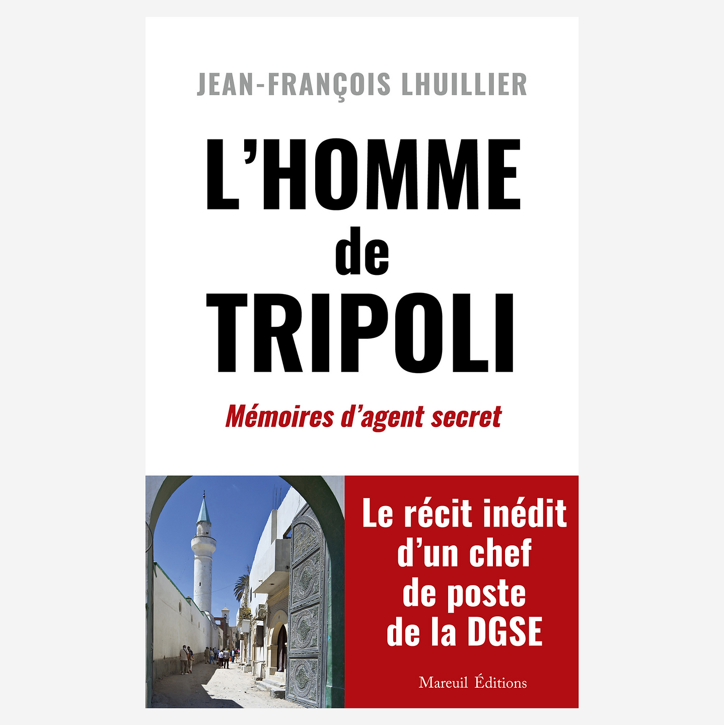 L'homme de Tripoli (Français language, 2023, Mareuil Editions)