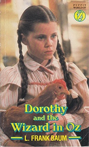 Dorothy and the Wizard in Oz (Puffin Books) (Paperback, 1985, Puffin Books)