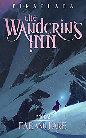 The Wandering Inn: Book 2 (EBook, 2019, Amazon Digital Services)