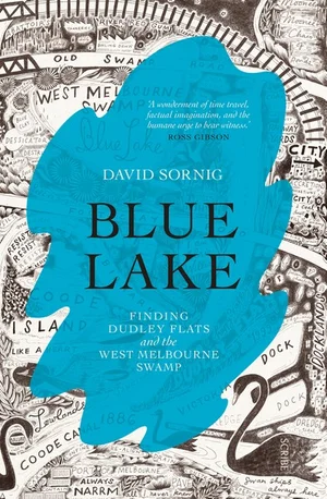 Blue Lake (2018, Scribe Publications)