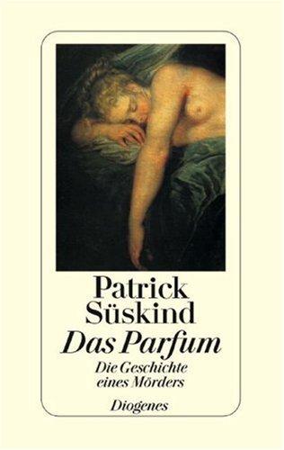 Das Parfum (Paperback, German language, 1998, Diogenes Verlag AG)