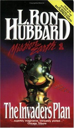 The Invaders Plan (Mission Earth Series) (Paperback, 1985, Galaxy Press)