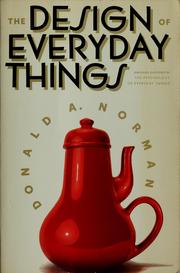 The design of everyday things (1990, Doubleday)