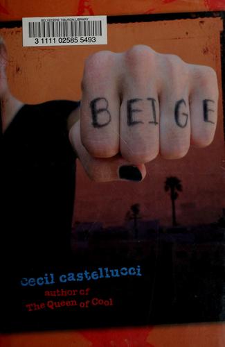 Beige (2007, Candlewick Press)