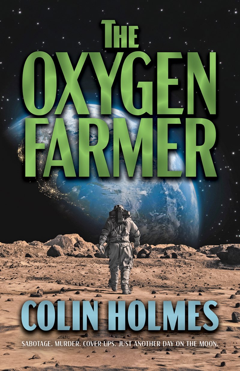The Oxygen Farmer (EBook, 2023, CamCat Publishing)