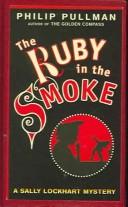The Ruby in the Smoke (2002, Peter Smith Pub Inc)