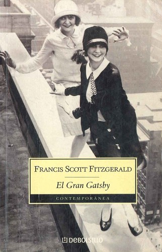 El Gran Gatsby (Paperback, Spanish language, 2005, Nuevas Ediciones De Bolsillo)