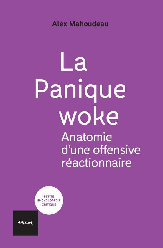 La Panique Woke (Français language, 2022)