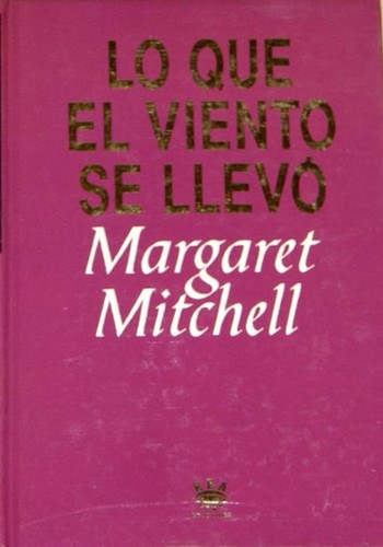 Lo que el viento se llevo (2001, Punto De Lectura)