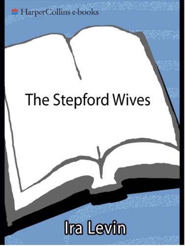 The Stepford Wives (EBook, 2010, HarperCollins e-books)