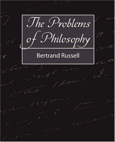 The Problems of Philosophy (2007, Book Jungle)