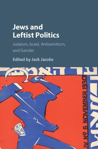 Jews and Leftist Politics (Hardcover, 2017, Cambridge University Press)