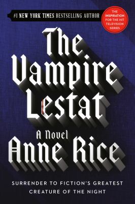 The Vampire Lestat (2010, Ballantine)