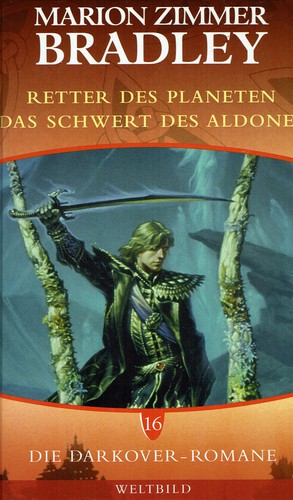 Retter des Planeten & Das Schwert des Aldones (German language, Weltbild)