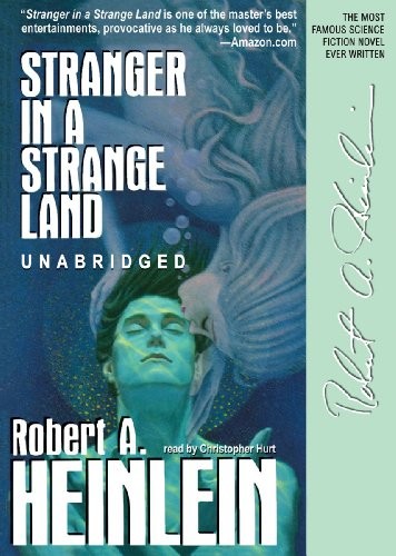 Stranger In A Strange Land (AudiobookFormat, 2005, Blackstone Audiobooks)