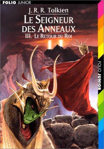 Le Retour du Roi (French language, 2000, Éditions Gallimard)