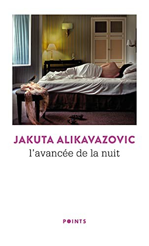 L'Avancée de la nuit (Paperback, 2021, POINTS)