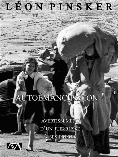 Autoémancipation ! (French language, A verba futuroruM)
