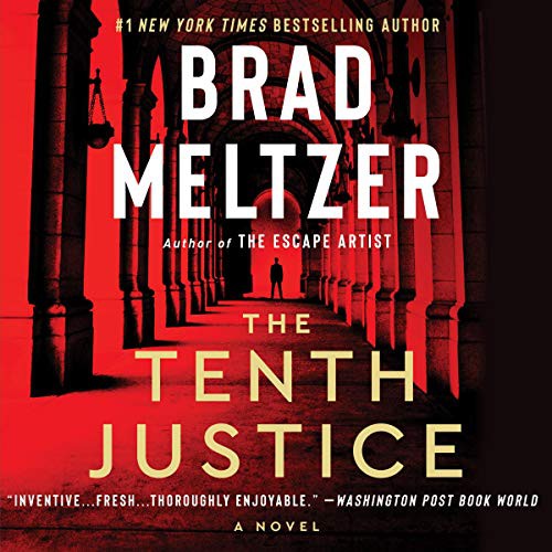 The Tenth Justice (AudiobookFormat, 2021, HarperCollins B and Blackstone Publishing)