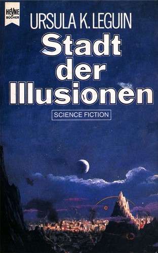 Stadt der Illusionen (Paperback, German language, 1982, Heyne)