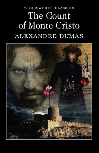 The Count of Monte Cristo (Paperback, 1997, Wordsworth Classics)