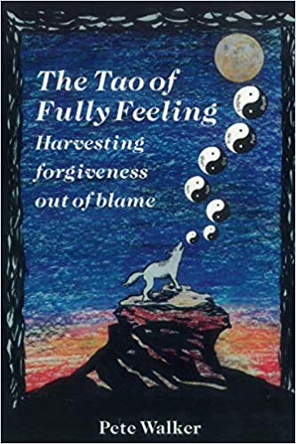 The Tao of fully feeling (1995, Azure Coyote Pub.)