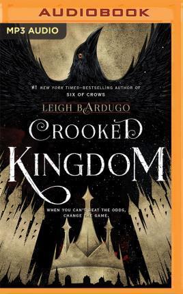 Crooked Kingdom (2016)