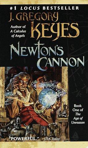 Newton's Cannon (Paperback, 1999, Del Rey)