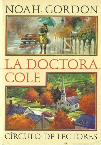 La doctora Cole (Hardcover, Spanish language, 1995, Círculo de lectores)