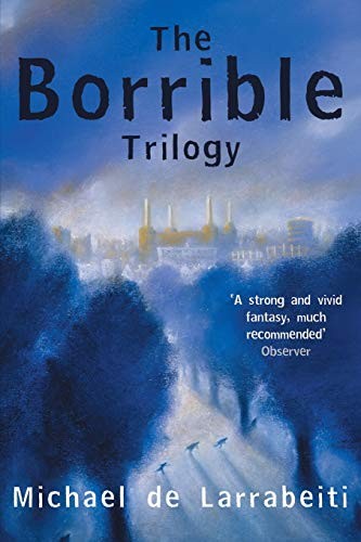 The Borrible Trilogy (Paperback, 2014, Macmillan)