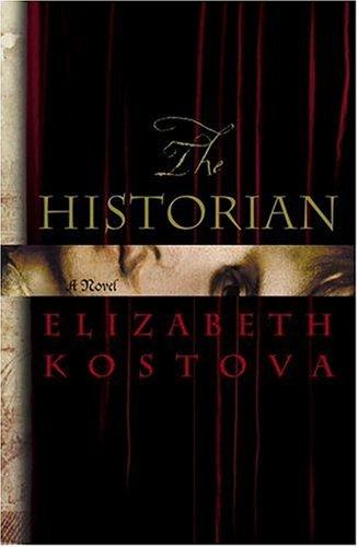 The historian (2005, Little, Brown and Co.)