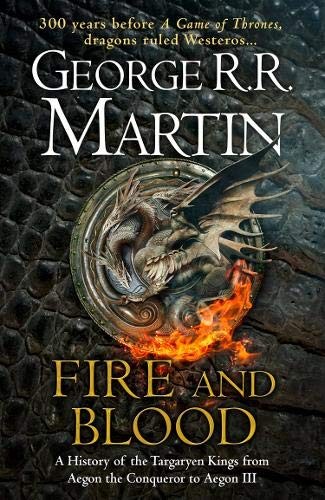 Fire and Blood (2018, Harper Voyager Harper Collins Publishers)