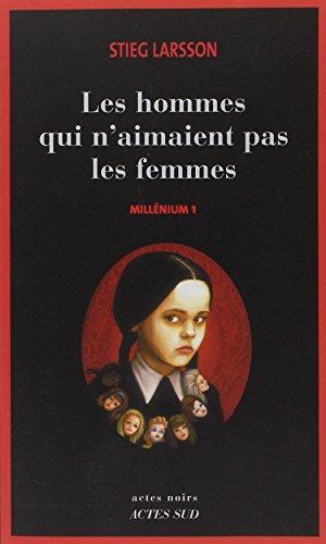 Les hommes qui n'aimaient pas les femmes (Paperback, French language, 2008, Ed. France loisirs)