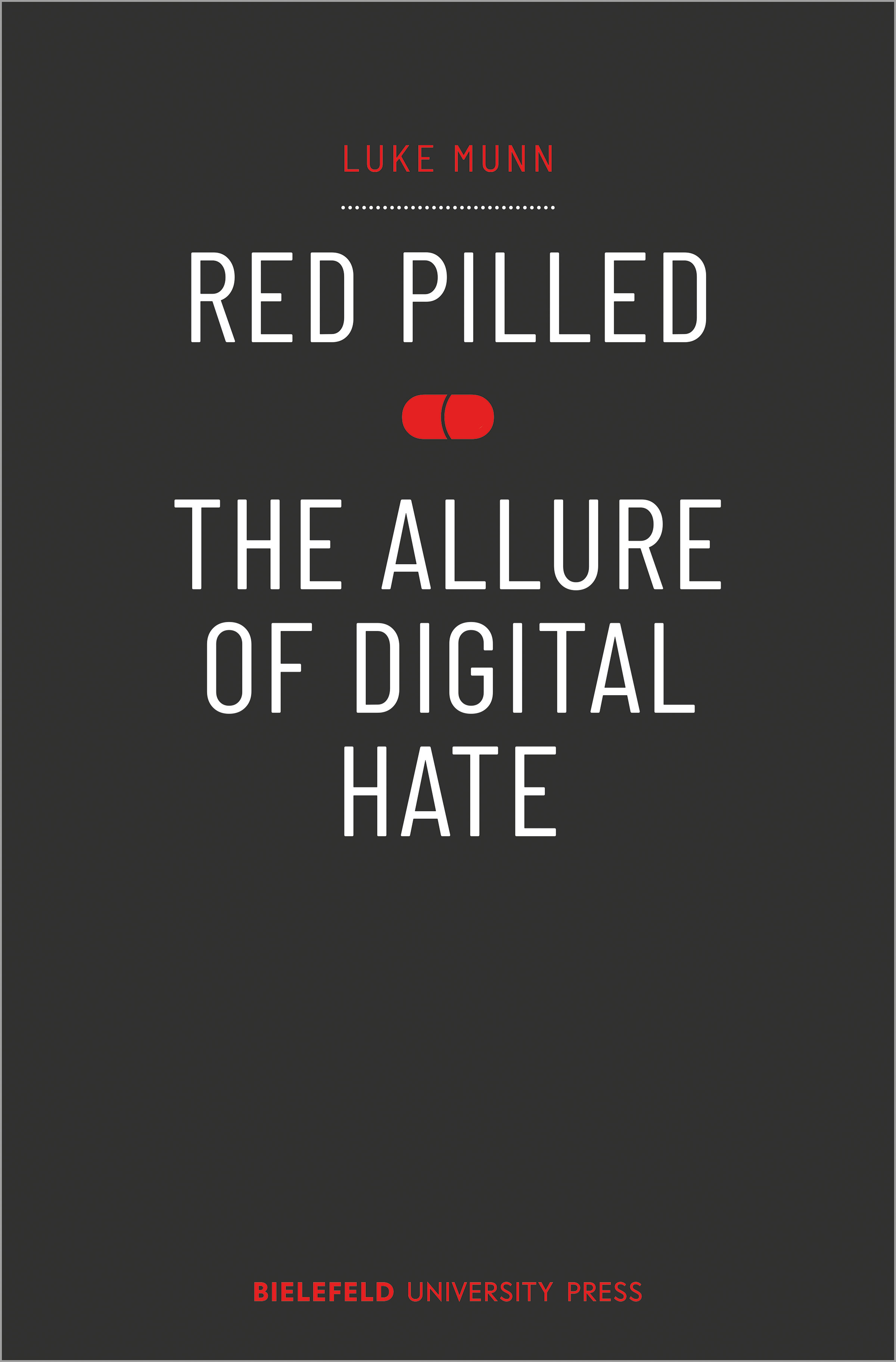 Red Pilled (Paperback, Bielefeld University Press)