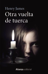 Otra vuelta de tuerca (Paperback, Spanish language, 2016, Alianza)